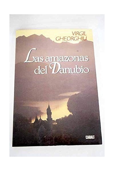 Las Amazonas del Danubio
